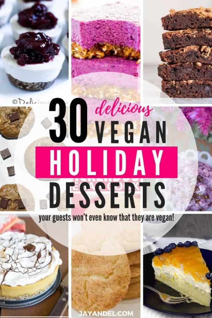 30 Delicious Vegan Holiday Desserts - A Crazy Family
