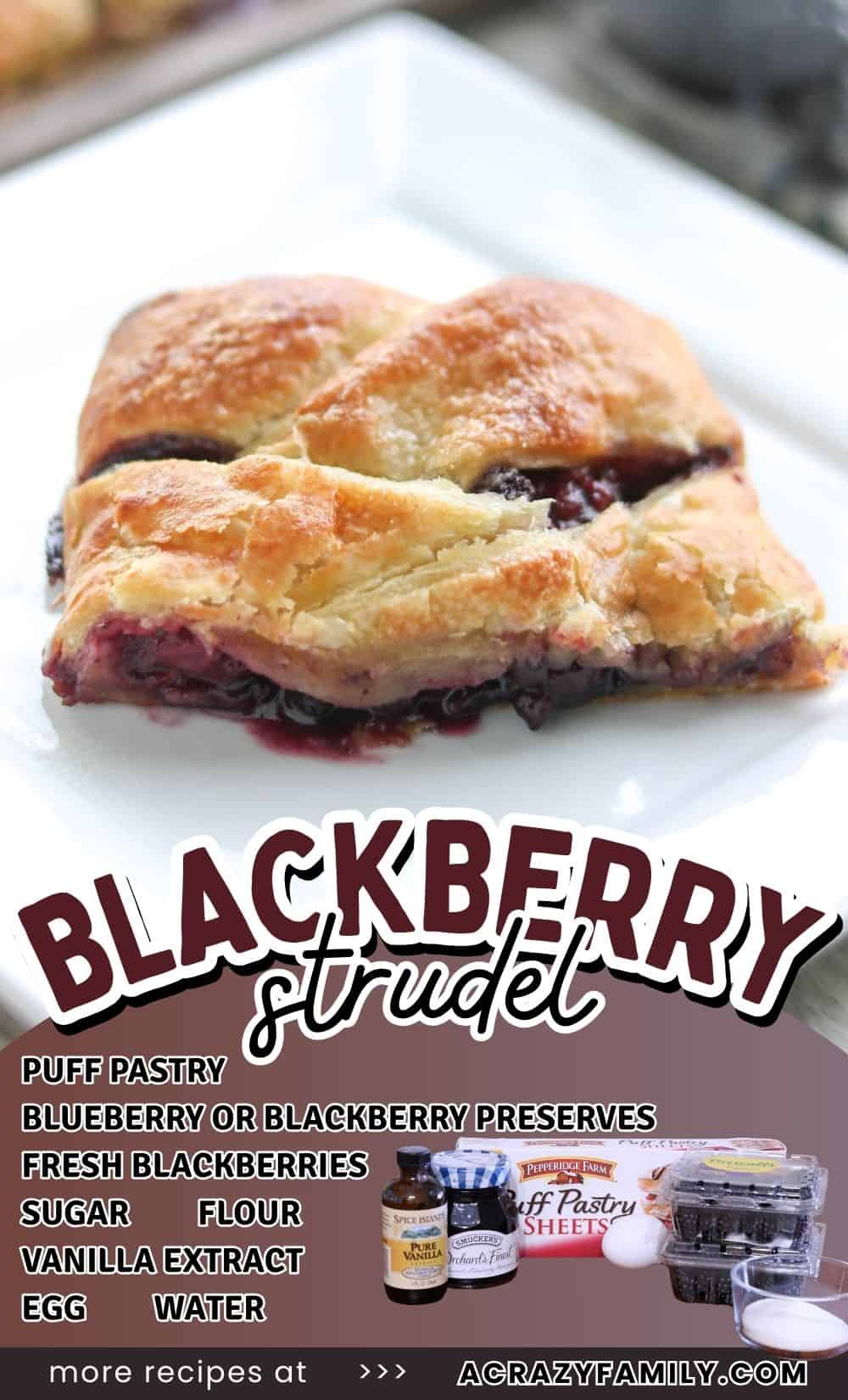 blackberry strudel