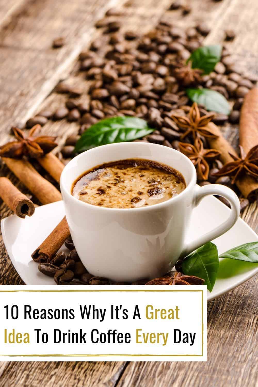 10-reasons-why-it-s-a-great-idea-to-drink-coffee-every-day-flipboard