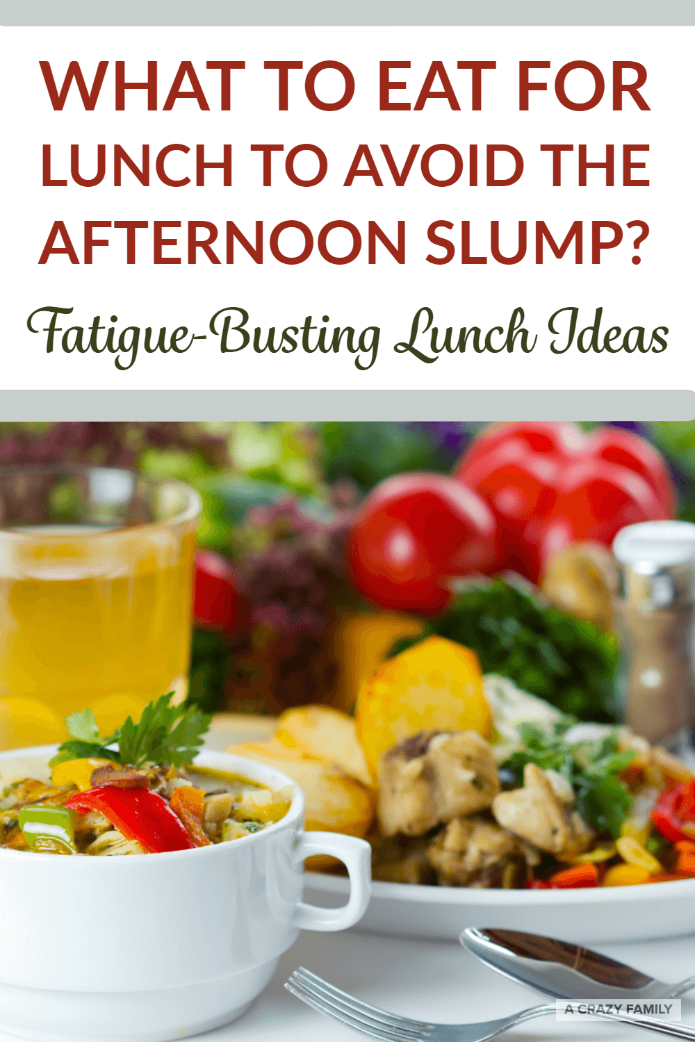 fatigue busting lunch ideas