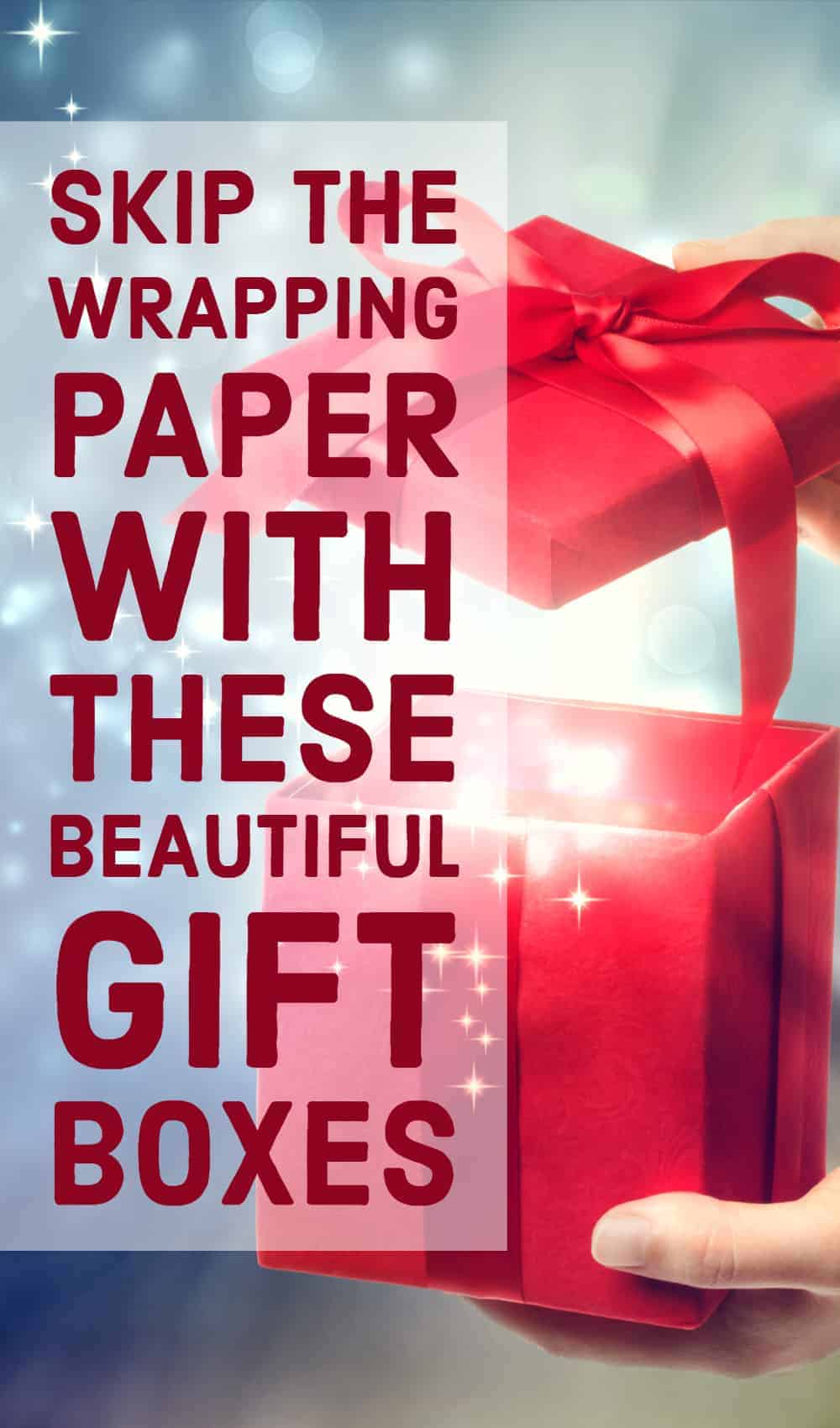 Skip the Wrapping Paper with These Beautiful Gift Boxes