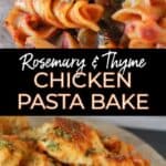 Rosemary and Thyme Chicken Pasta Bake (1)