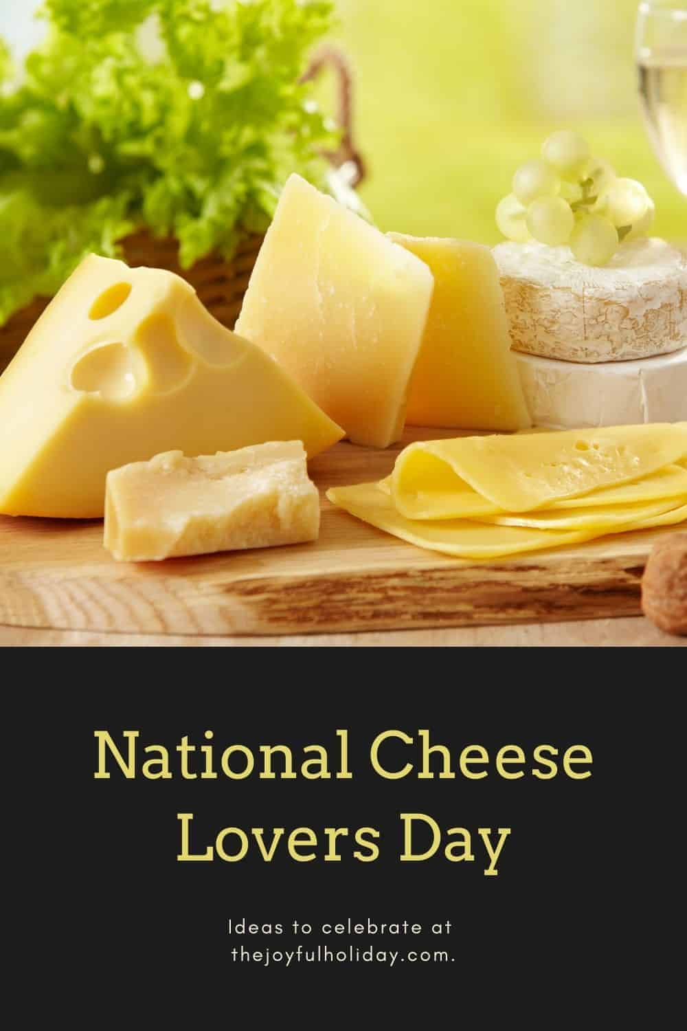 National Cheese Lovers Day 2022