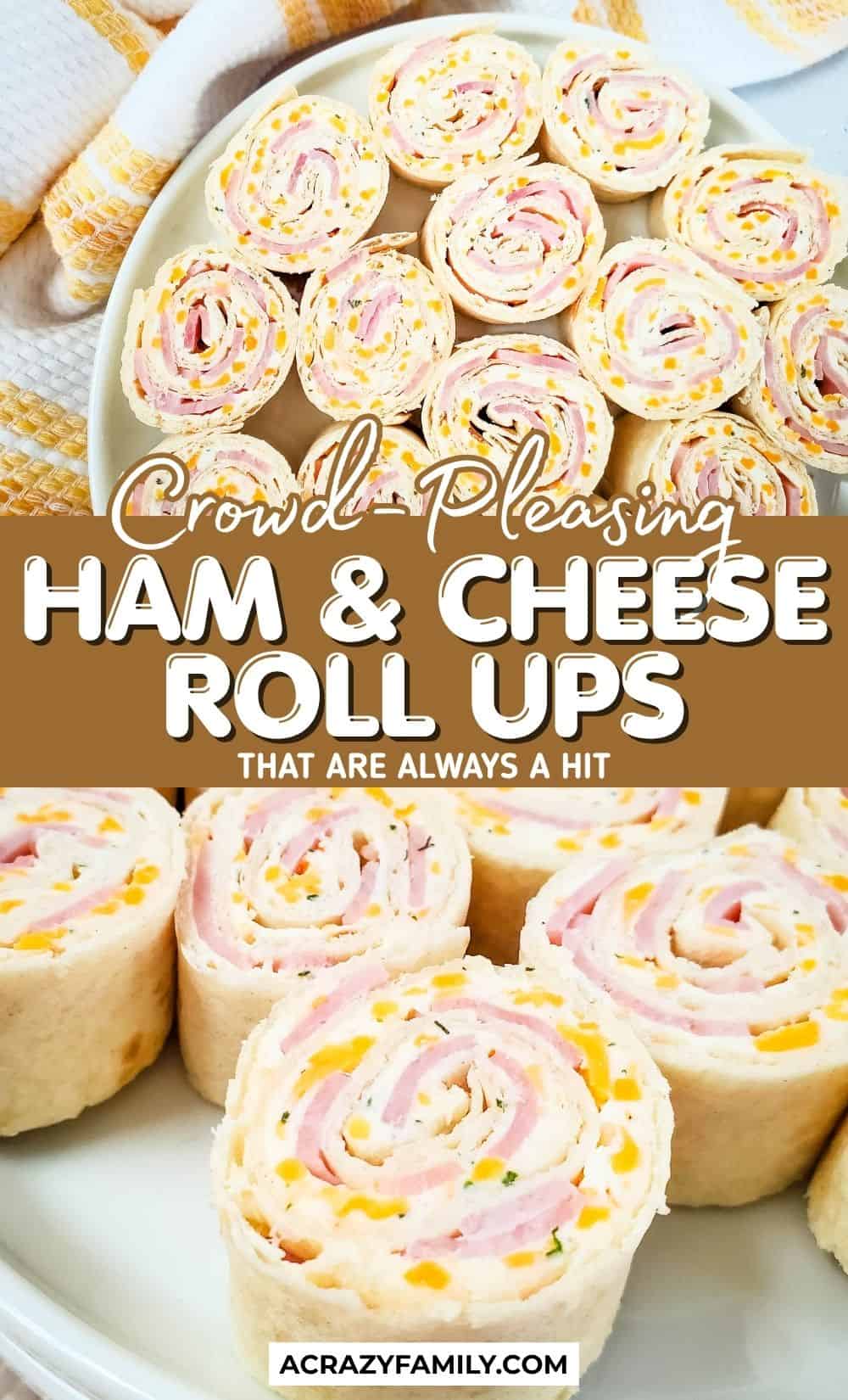 ham and cheese rollups