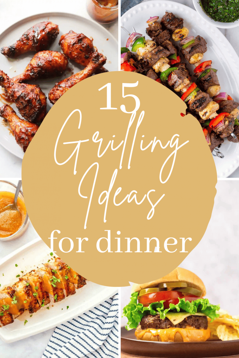 15 Best Grilling Ideas for Dinner Tonight A Crazy Family