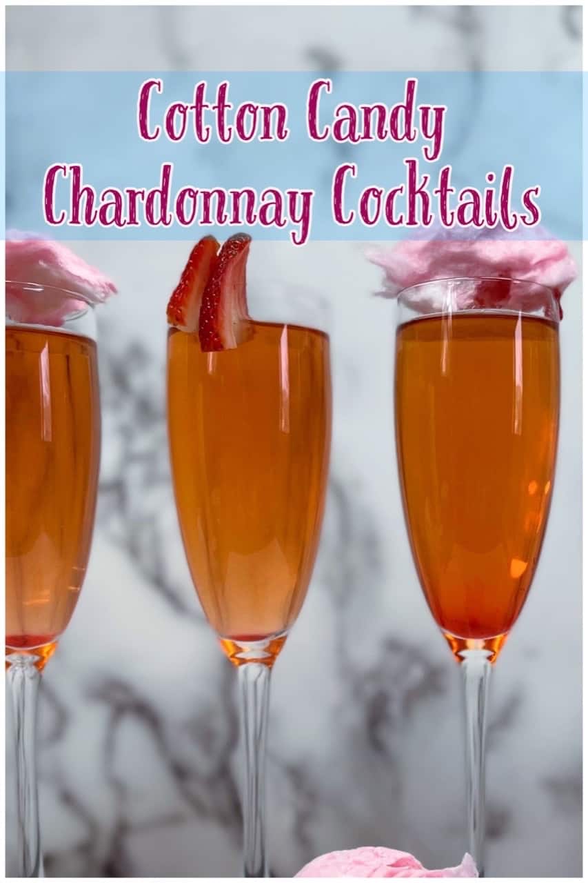 Cotton candy chardonnay cocktails Pinterest pin