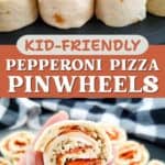 Kid Friendly Pepperoni Pizza Pinwheels