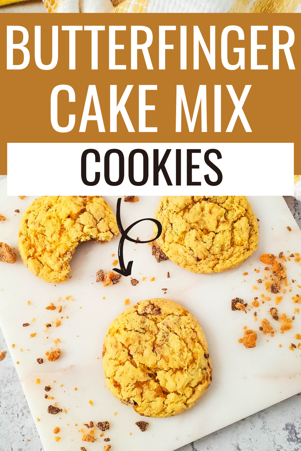 Butterfinger Cake Mix Cookies A Crazy Family