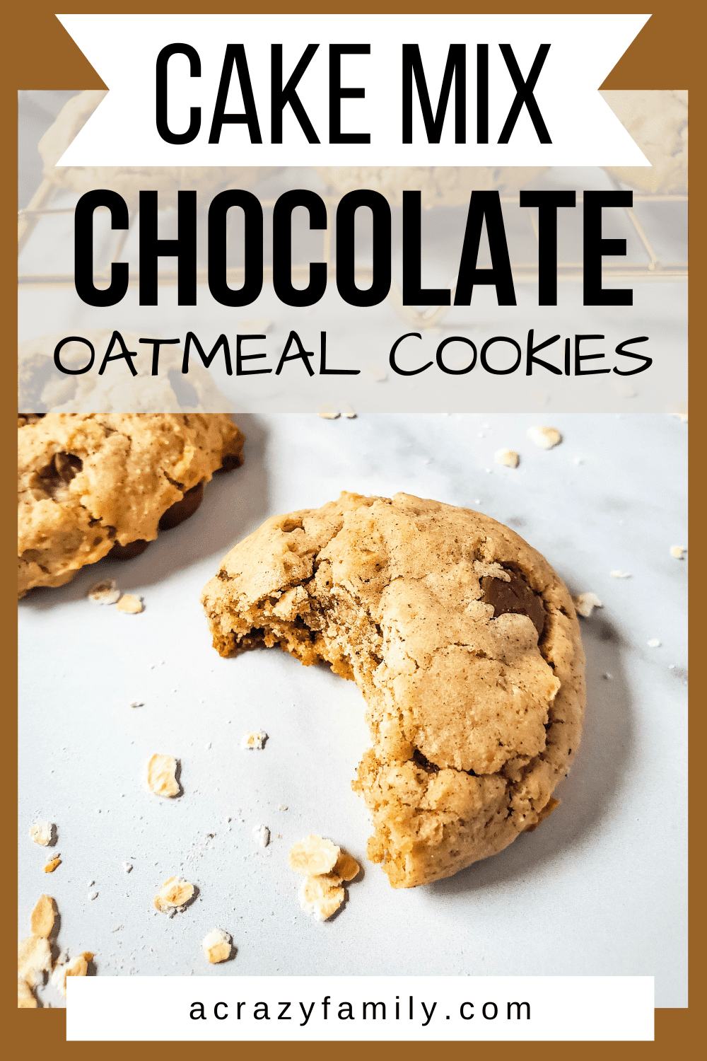 Chocolate Oatmeal Cake Mix Cookies A Crazy Family