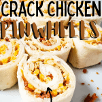 Crack Chicken Pinwheels pin (1)