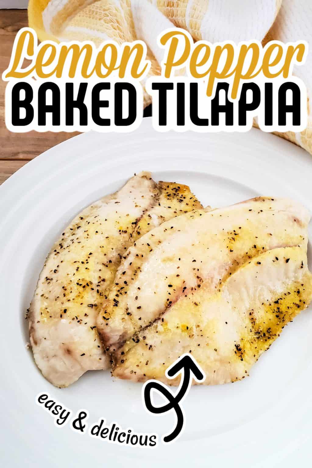 Easy Baked Tilapia with Lemon Pepper Seasoning A Crazy Family