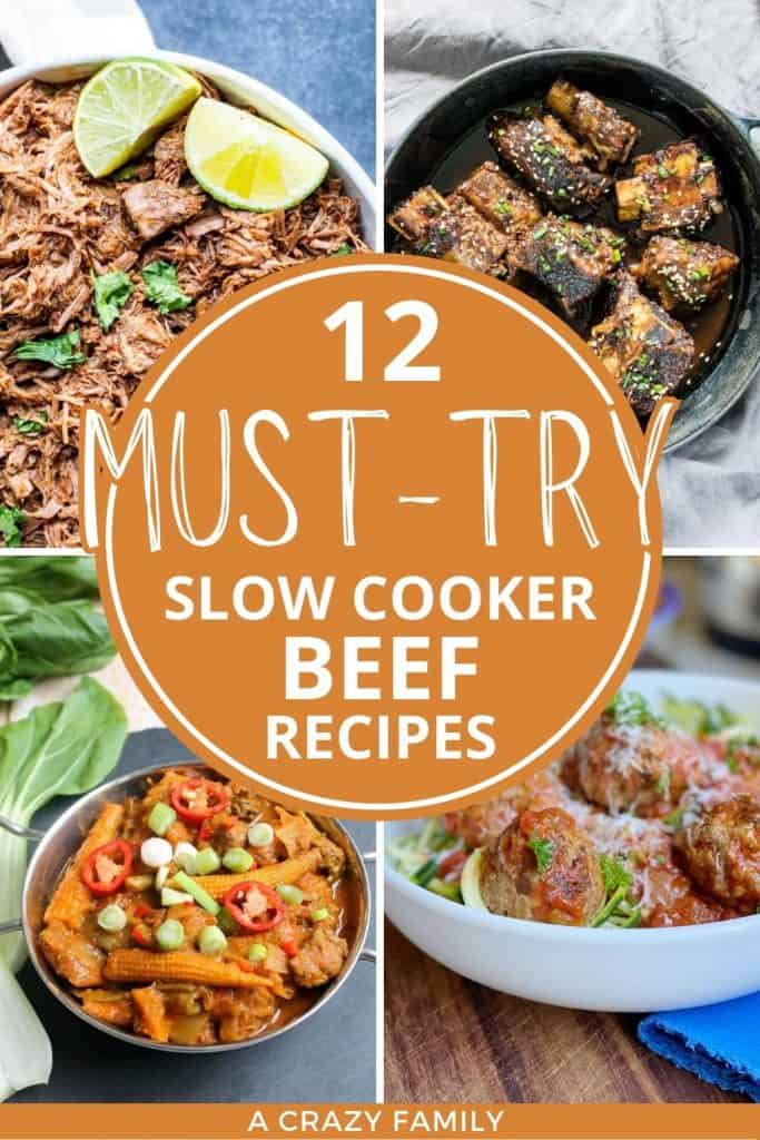 12 Slow Cooker Beef Recipes for Easy Weeknight Dinners - A Crazy Family
