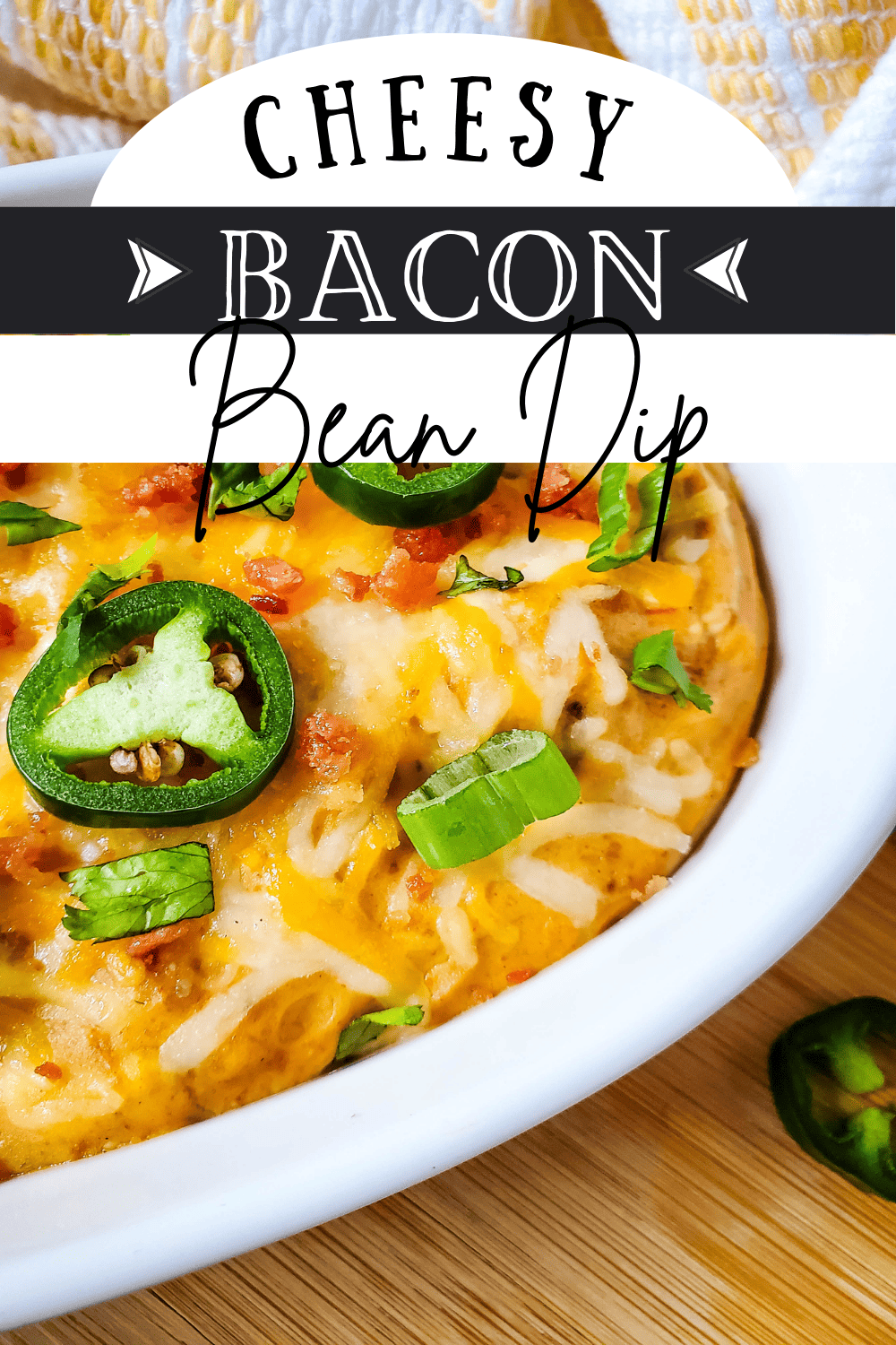 Cheesy Bacon and Bean Dip A Crazy Family