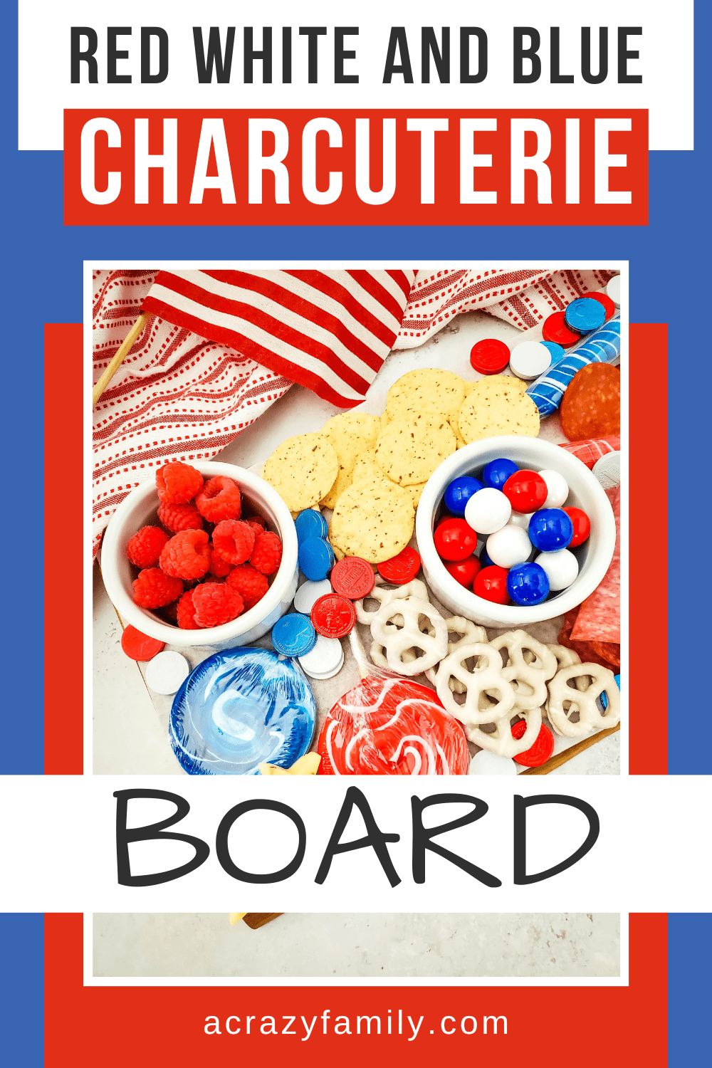 patriotic charcuterie board 1