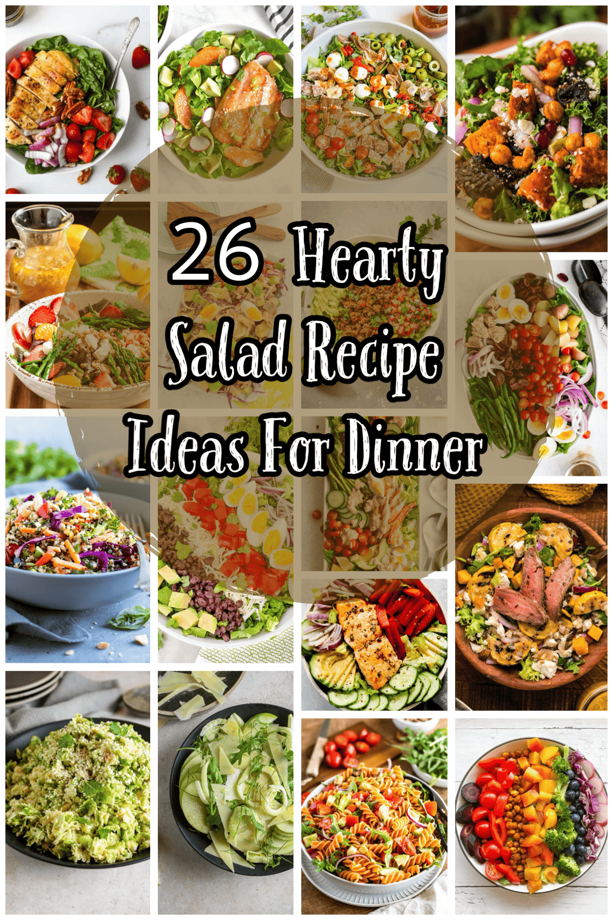 26 Hearty Salad Recipe Ideas For Dinner - A Crazy Family