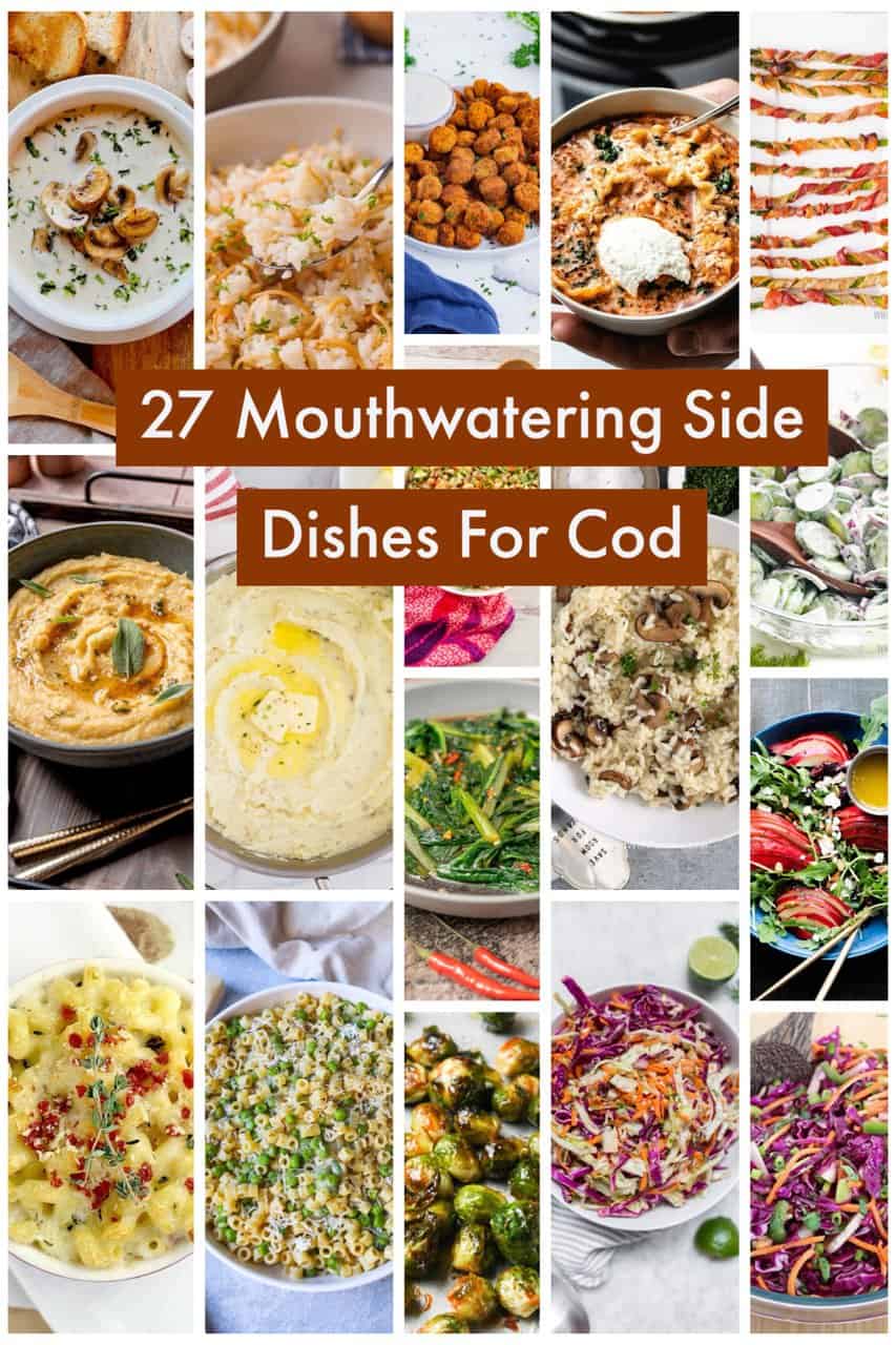 27 Mouthwatering Side Dishes For Cod - A Crazy Family