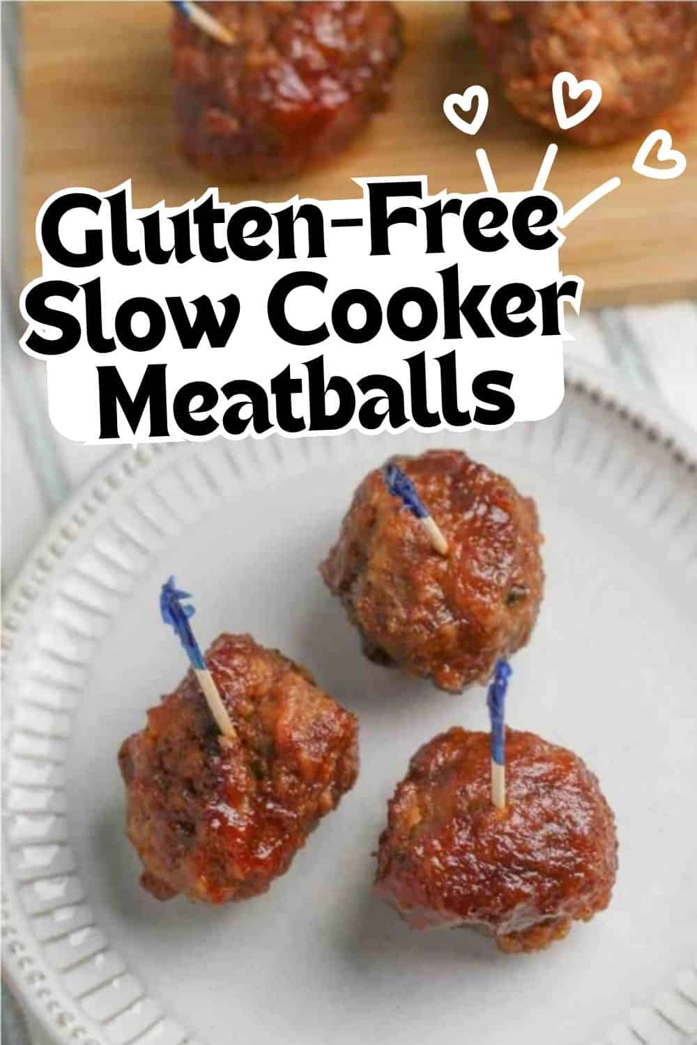 Gluten Free Slow Cooker Meatballs