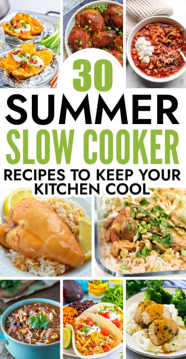30 Summer Slow Cooker Recipes to Keep Your Kitchen Cool - A Crazy Family