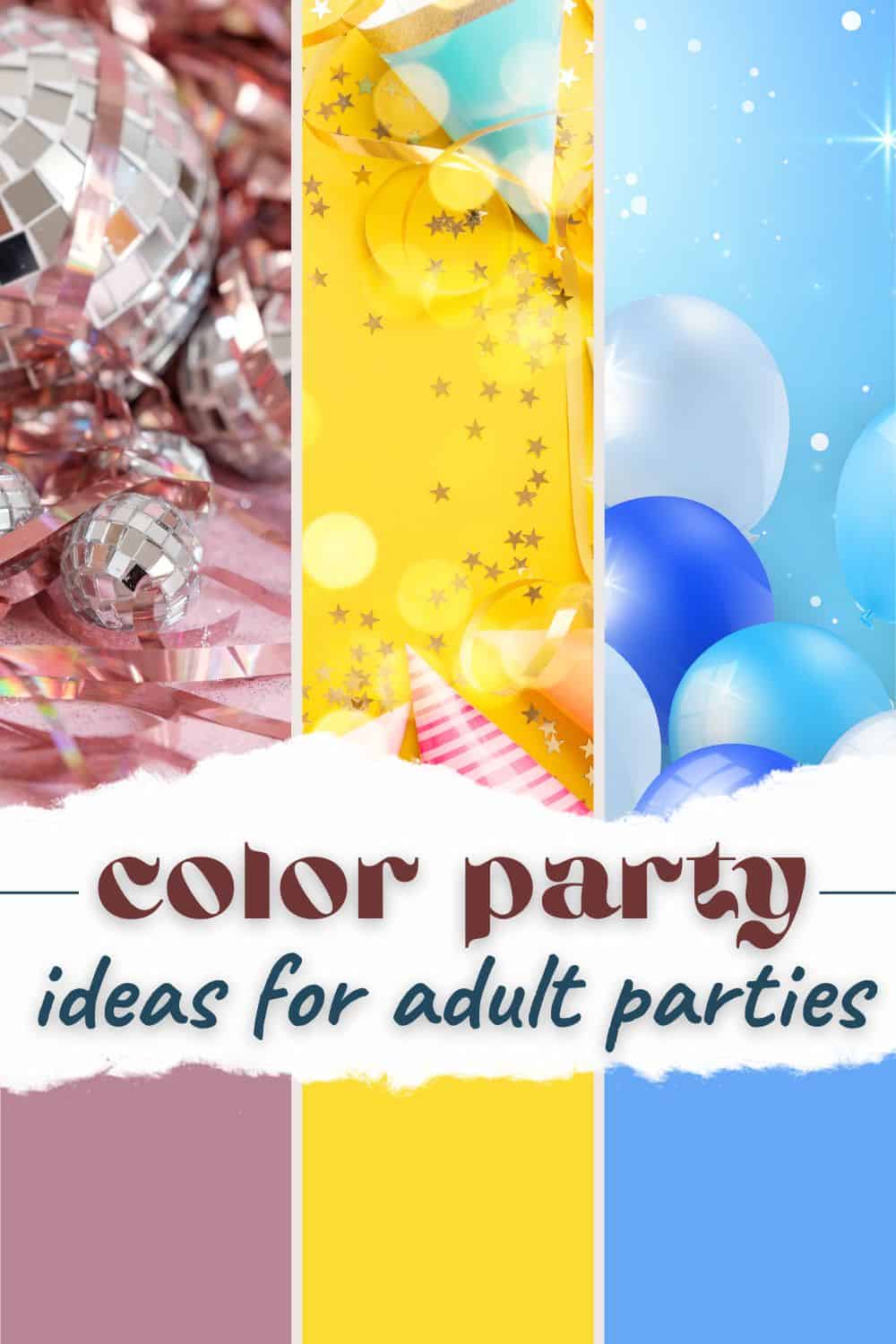 color party ideas adult parties