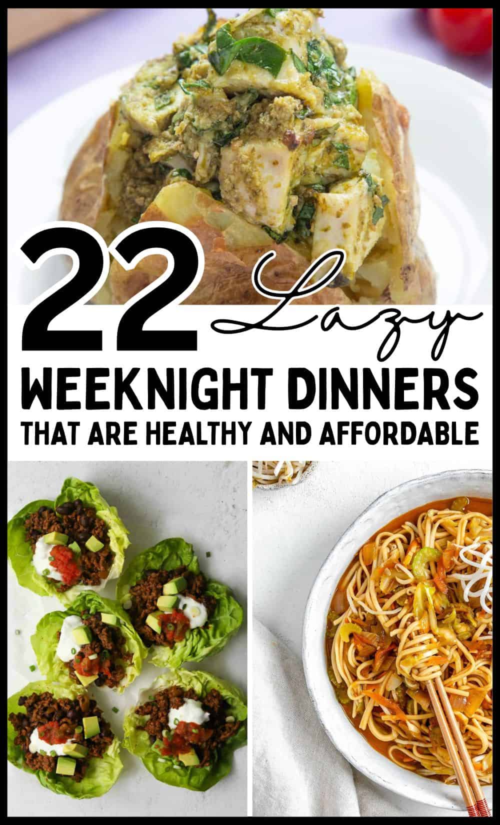 Lazy Weeknight Dinners That Are Healthy and Affordable
