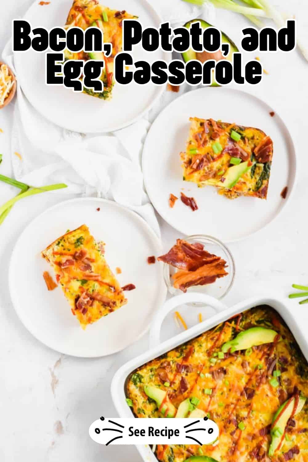 Bacon, Potato, and Egg Casserole