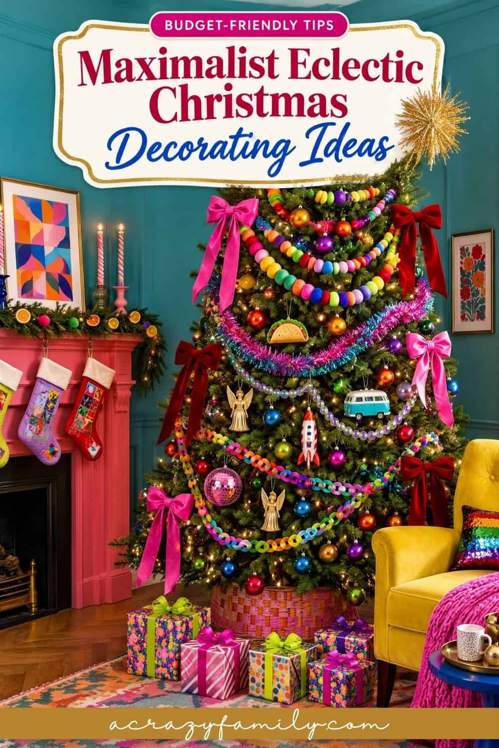Maximalist Eclectic Christmas